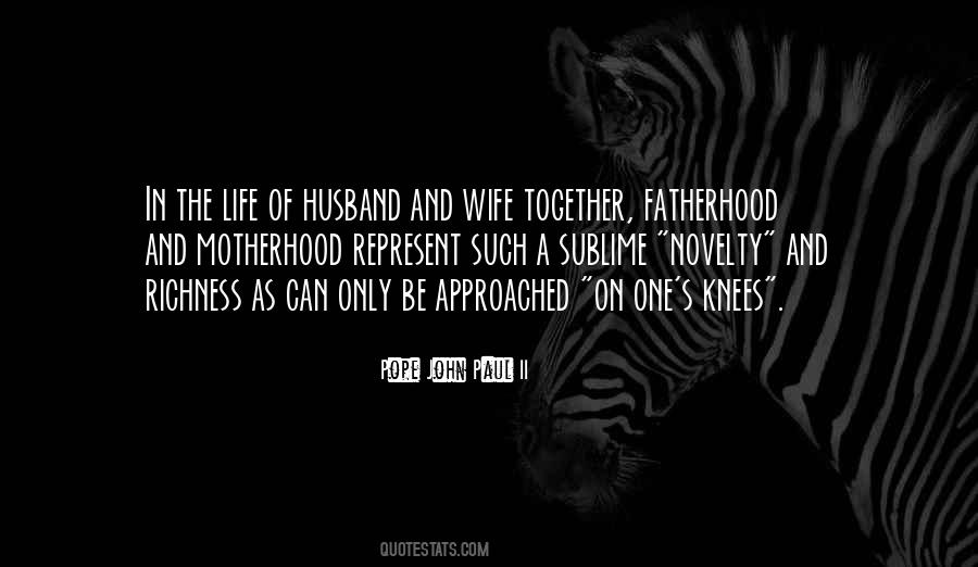 Life Of Husband And Wife Quotes #761403