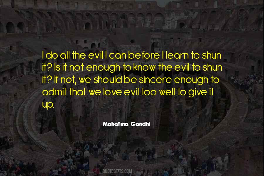 Love Evil Quotes #1294452