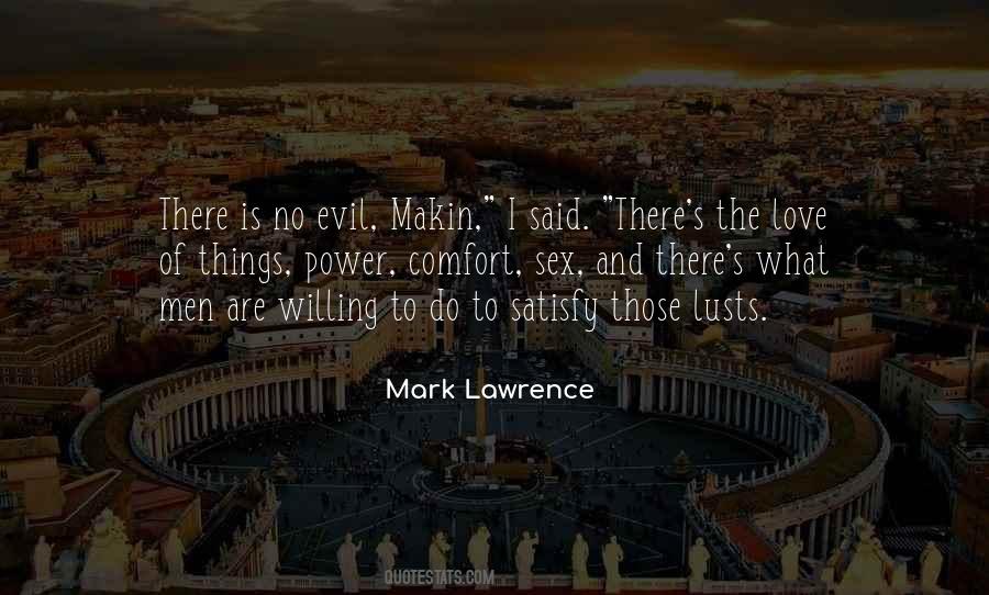 Love Evil Quotes #245979
