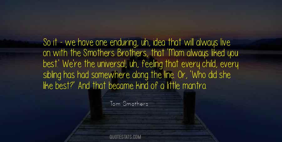 One Line Sibling Quotes #1528363