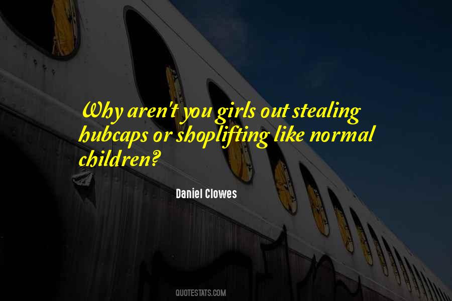 Stealing From Your Parents Quotes #356095