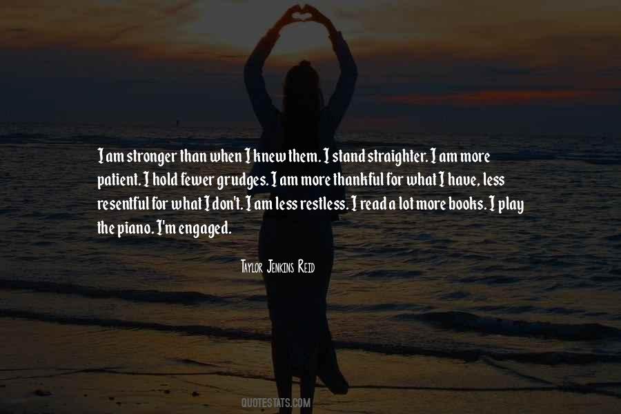 I Have A Lot To Be Thankful For Quotes #1103306