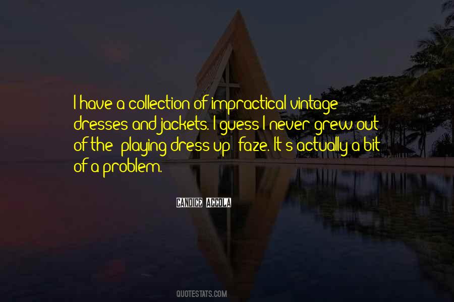 Vintage Dress Quotes #1225849