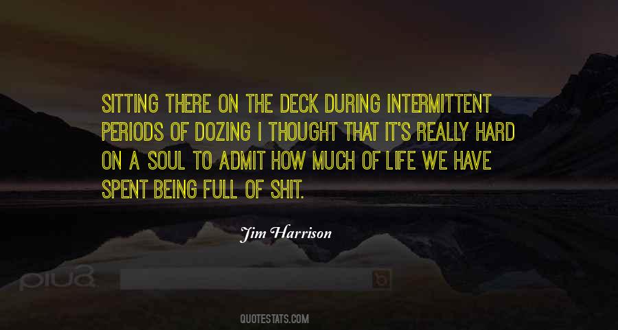Sitting On The Deck Quotes #1429400