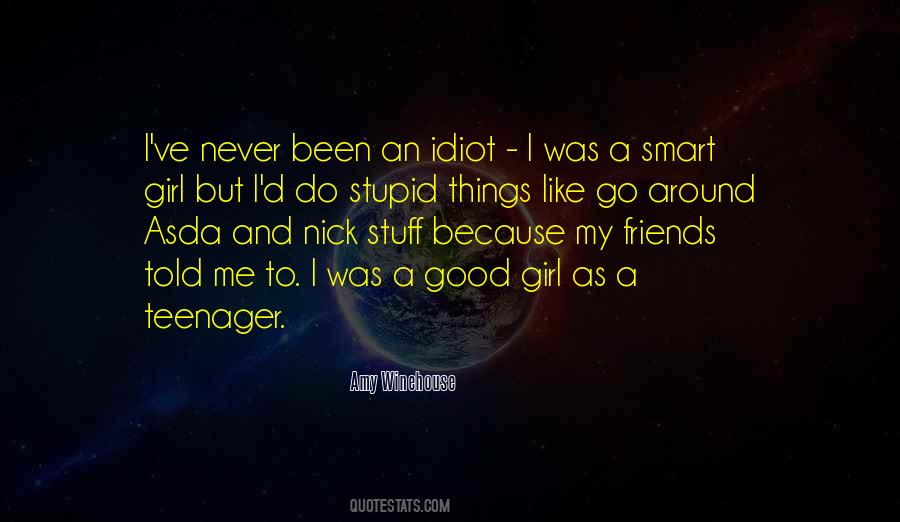 Smart Idiot Quotes #364063