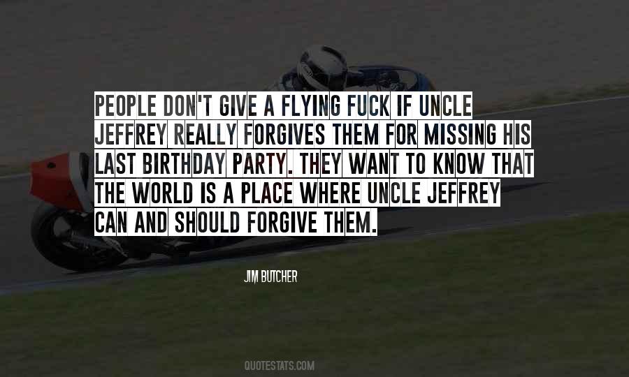 Missing You Uncle Quotes #376366