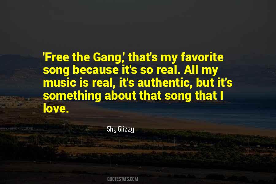 The Most Authentic Thing About Us Quotes #381774