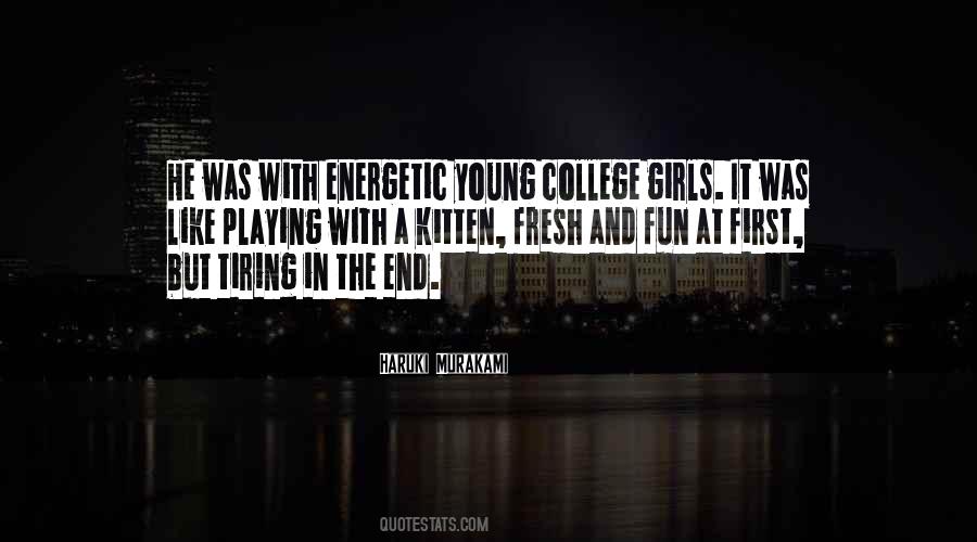 Girls Just Want To Have Fun Quotes #247848
