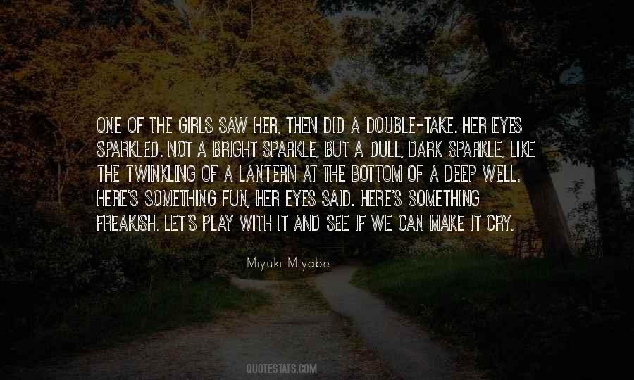Girls Just Want To Have Fun Quotes #289636