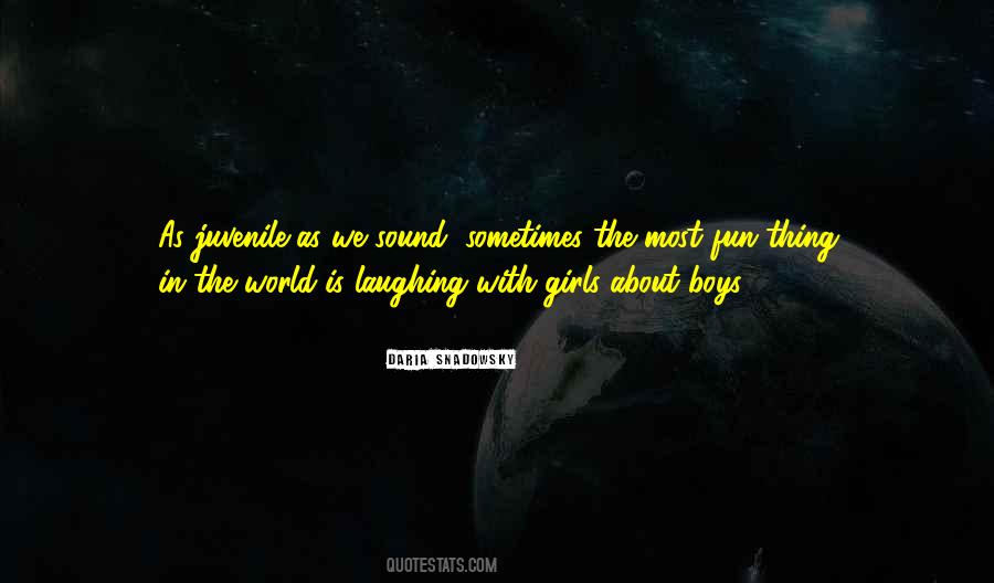 Girls Just Want To Have Fun Quotes #447327