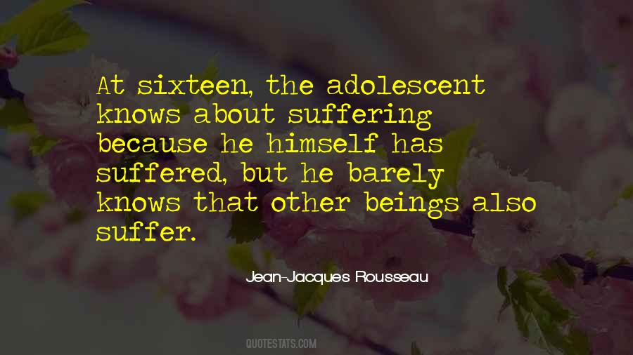 You Will Suffer As I Have Suffered Quotes #1585640