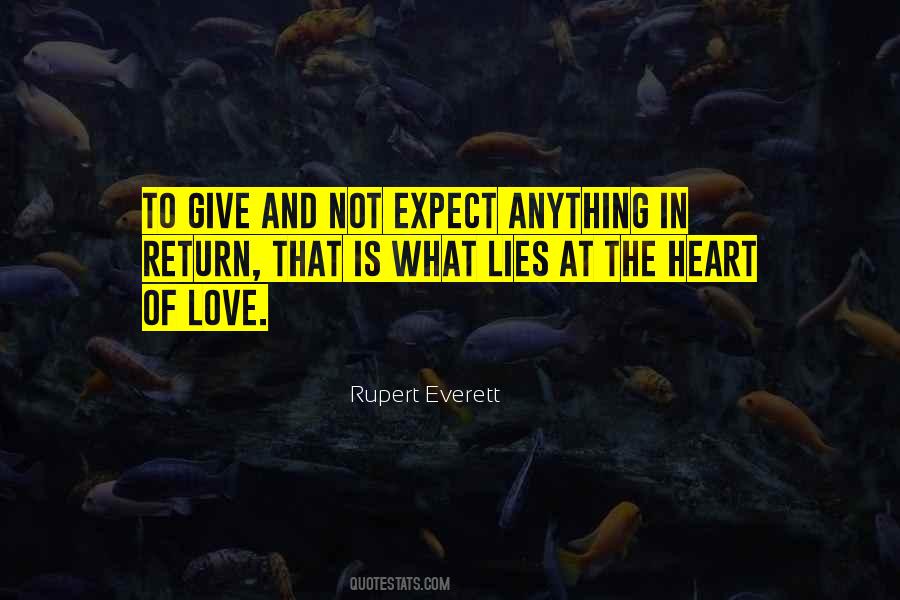 Expect Love In Return Quotes #16420