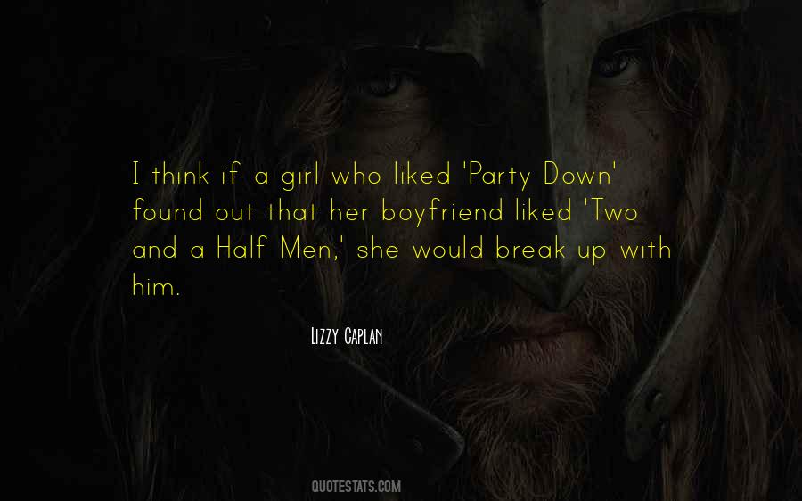 What A Girl Wants From Her Boyfriend Quotes #1364696