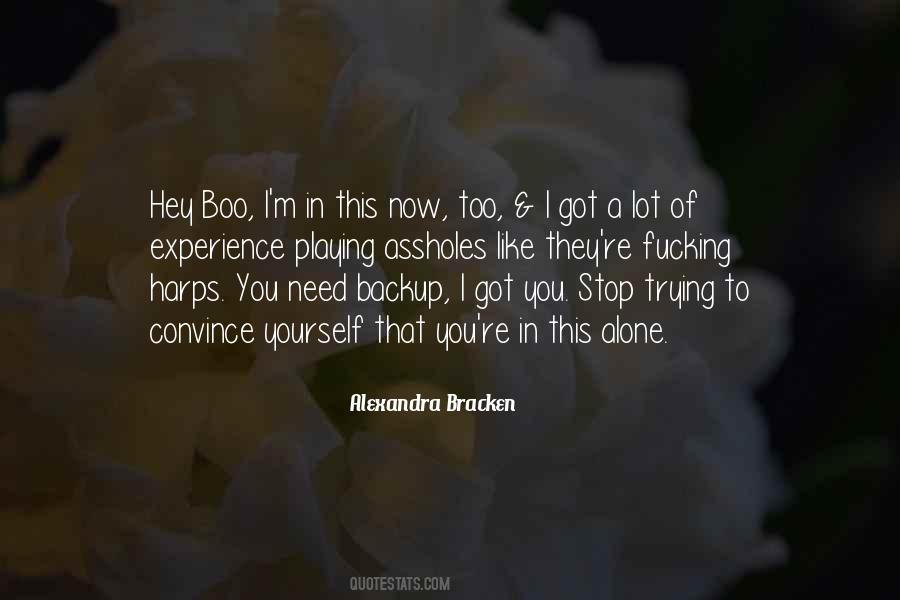 I Need Me A Boo Quotes #683156