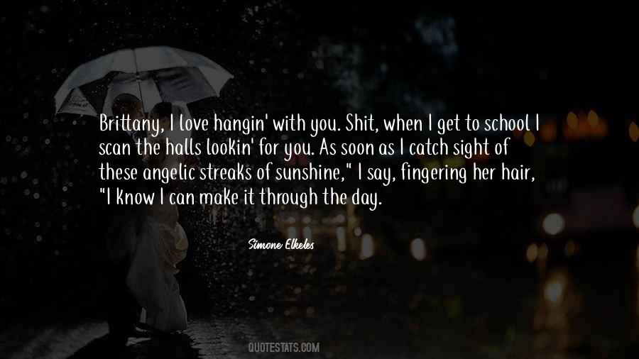 When I Make Love To You Quotes #1191228