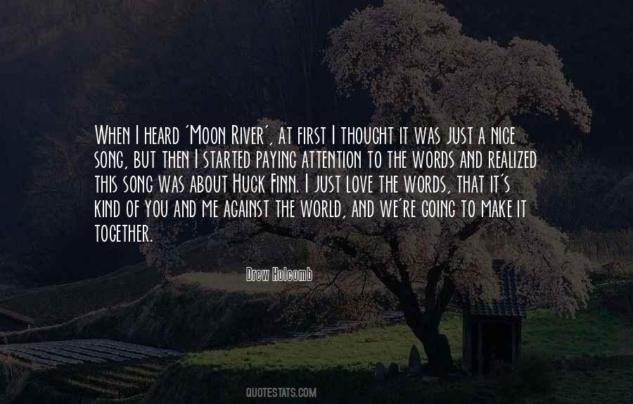 When I Make Love To You Quotes #1664826