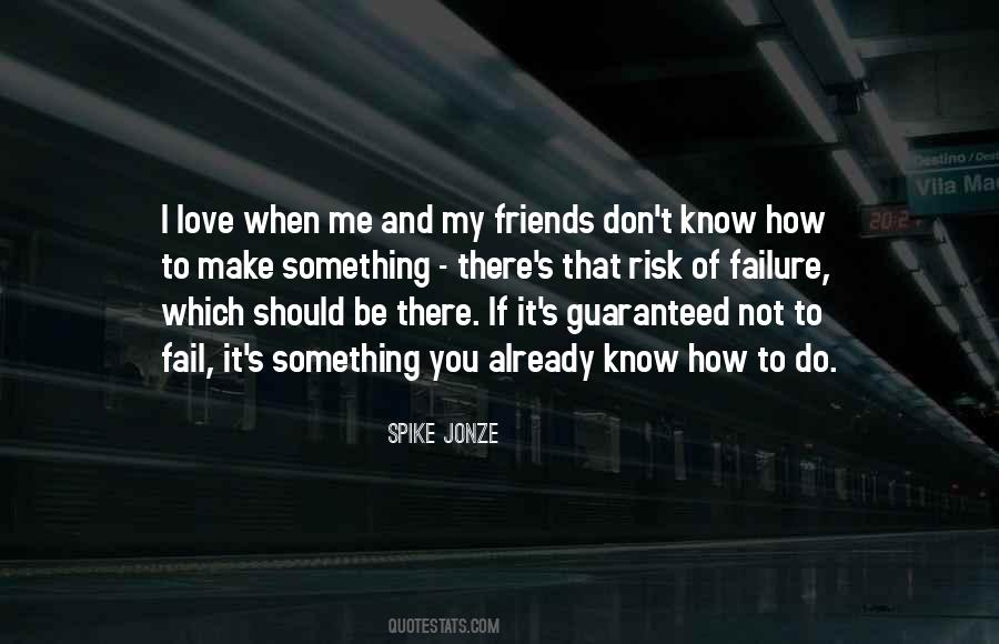 When I Make Love To You Quotes #1814632