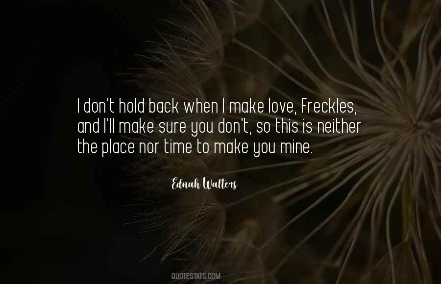 When I Make Love To You Quotes #829896