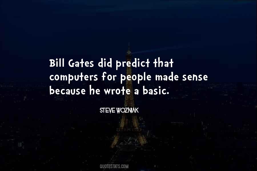 Bill Gates Too Many People Quotes #1819205