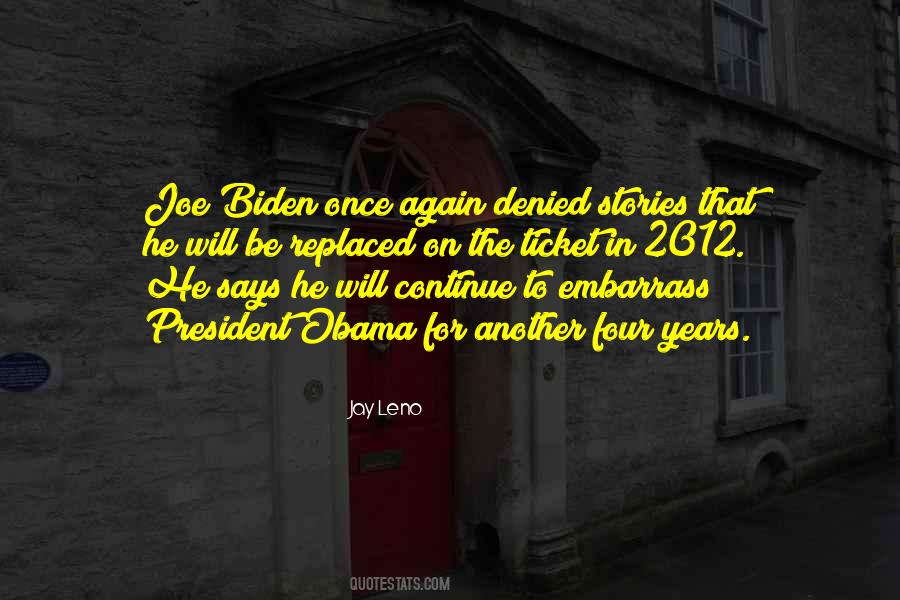 Joe Biden I Did That Quotes #262876