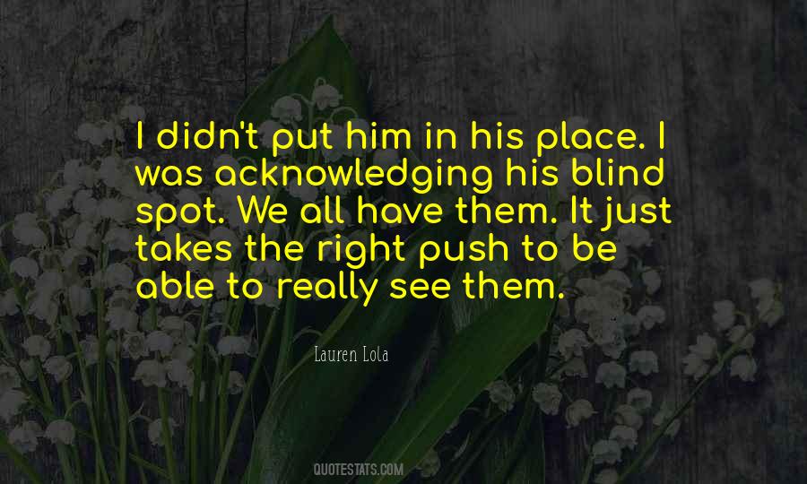 Put On The Spot Quotes #443377