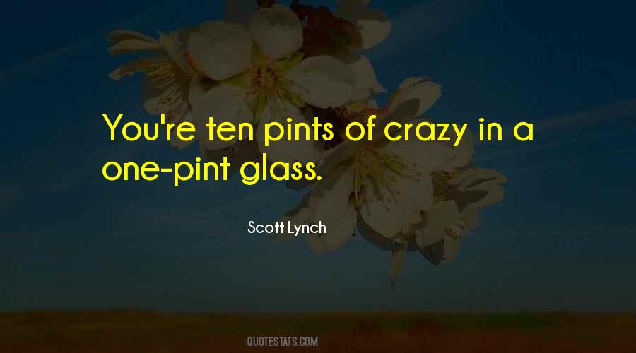 One Glass Quotes #206186