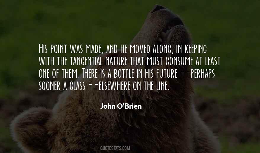 One Glass Quotes #344995