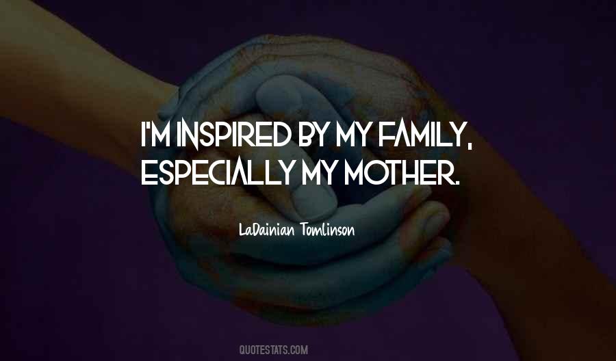 Family Inspired Quotes #421238