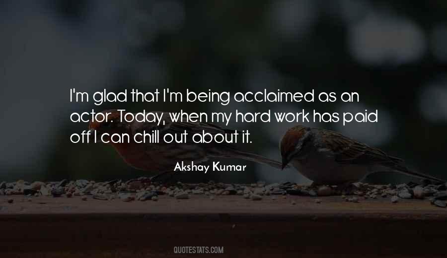 All Your Hard Work Paid Off Quotes #54110