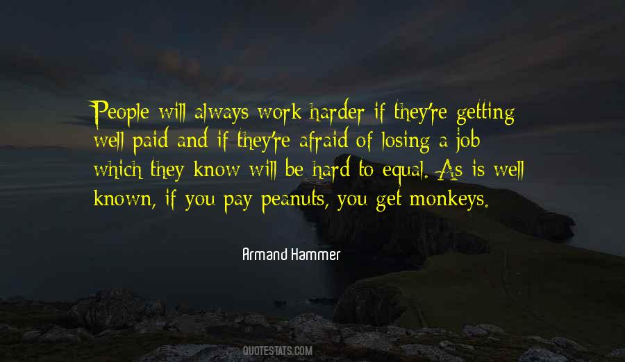 All Your Hard Work Paid Off Quotes #630957