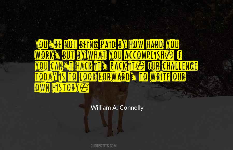 All Your Hard Work Paid Off Quotes #723955