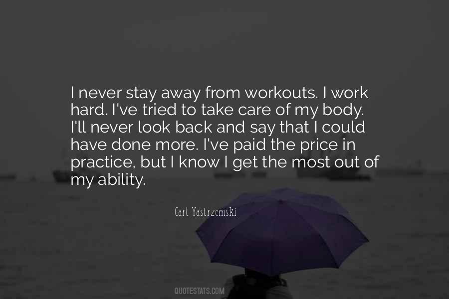 All Your Hard Work Paid Off Quotes #818370