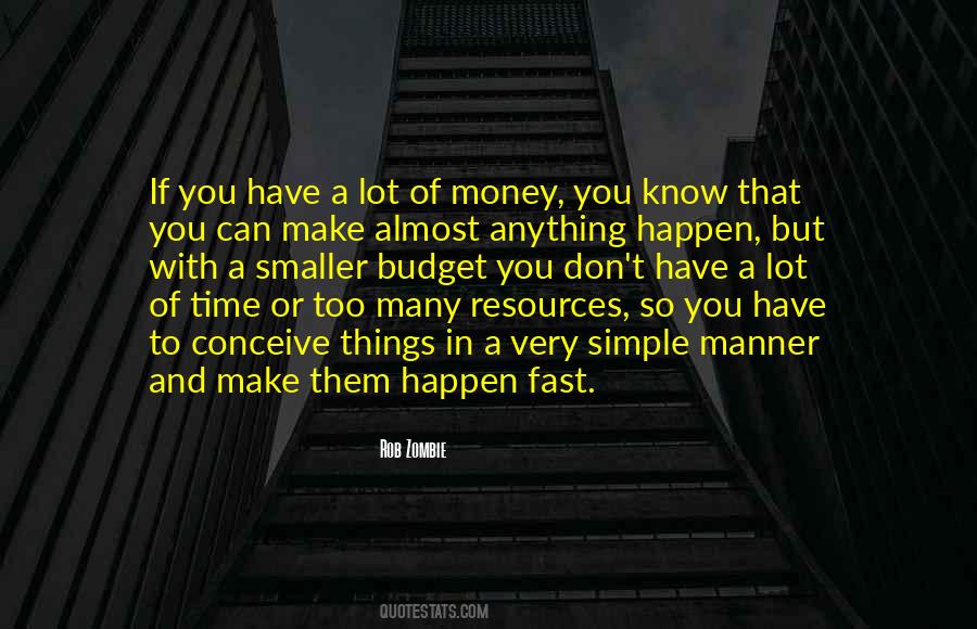 Things Happen So Fast Quotes #1790780