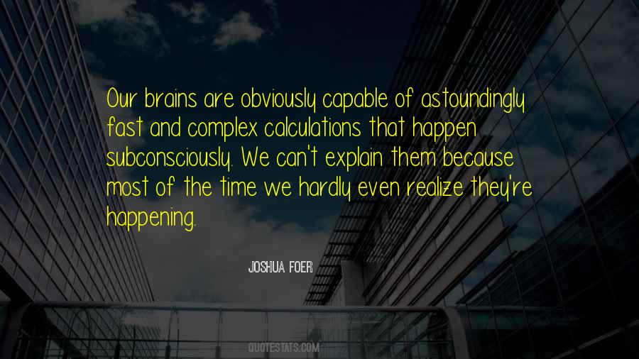Things Happen So Fast Quotes #185066