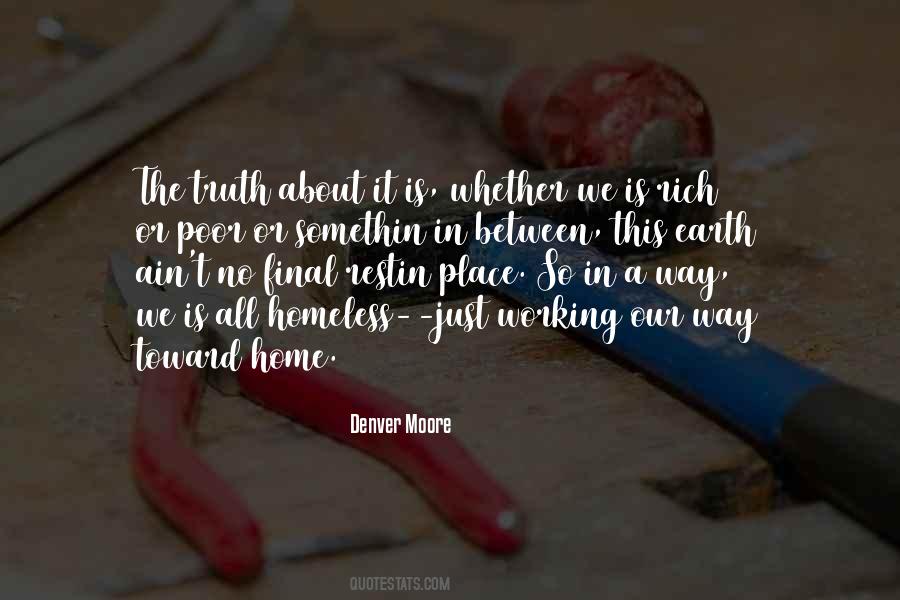 The Earth Is Our Home Quotes #883075