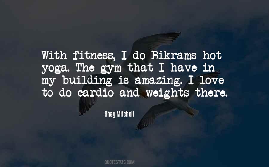 Hot Gym Quotes #1568252