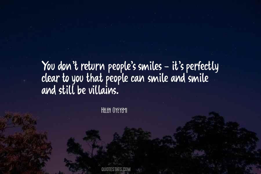 Smile Will Return Quotes #1023474