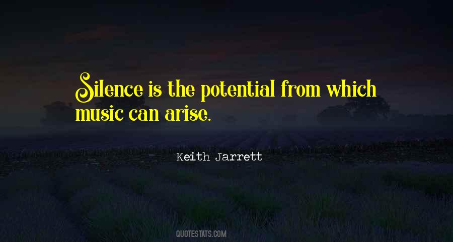 Silence Is Music Quotes #1090838