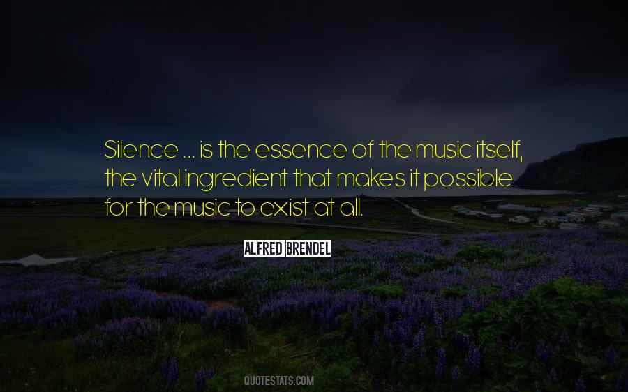 Silence Is Music Quotes #1250700