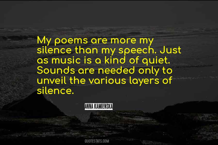 Silence Is Music Quotes #1267982