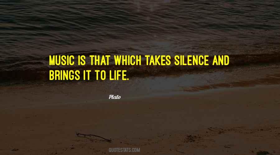 Silence Is Music Quotes #127926