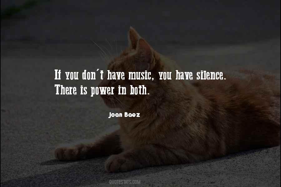 Silence Is Music Quotes #1321839