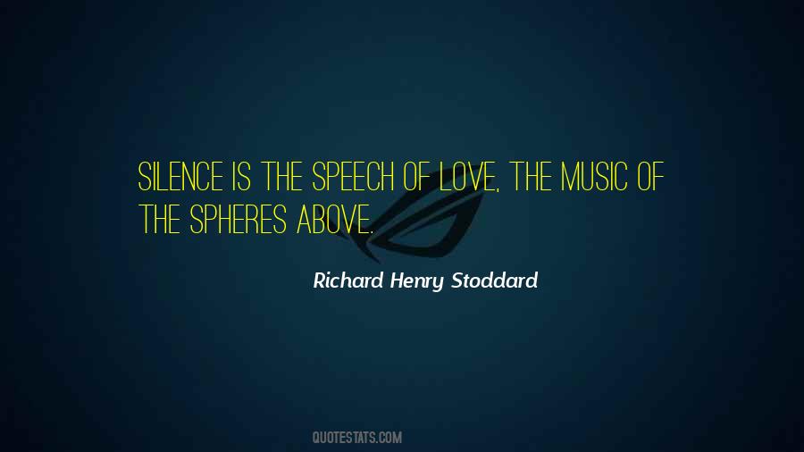 Silence Is Music Quotes #1468922