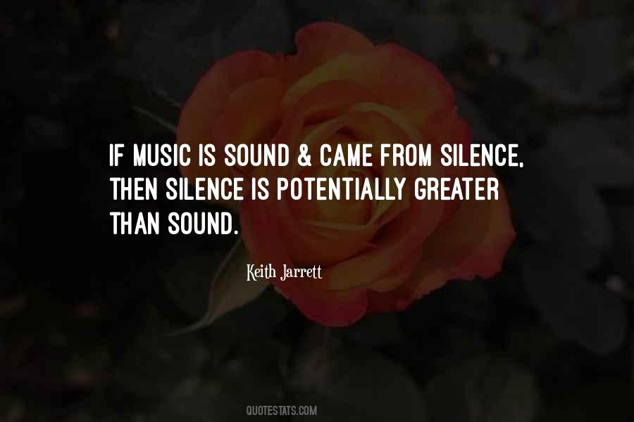 Silence Is Music Quotes #1771561