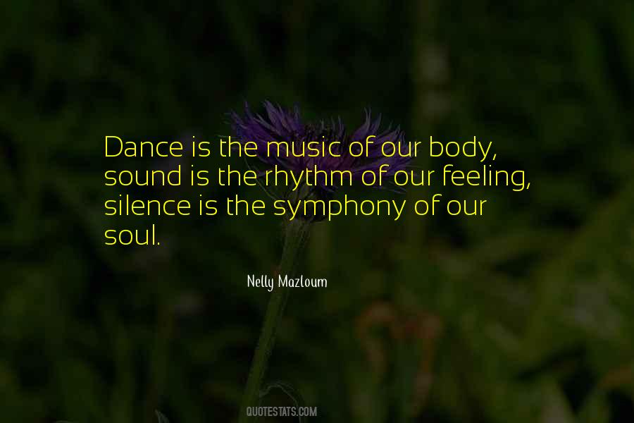 Silence Is Music Quotes #2758