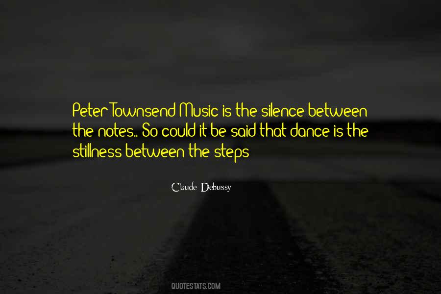 Silence Is Music Quotes #715586