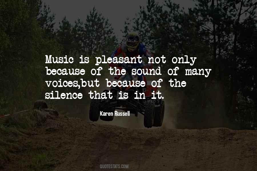 Silence Is Music Quotes #88811