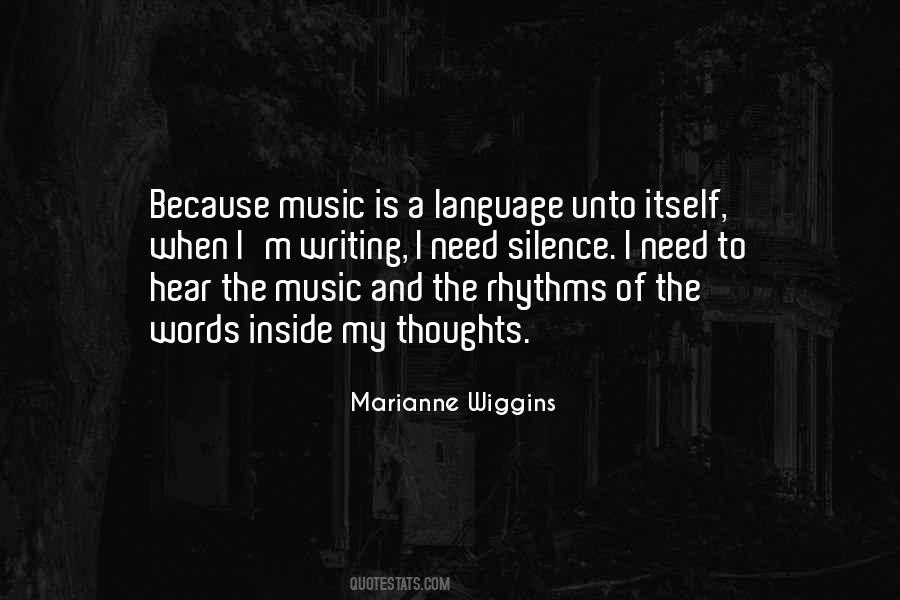 Silence Is Music Quotes #924059