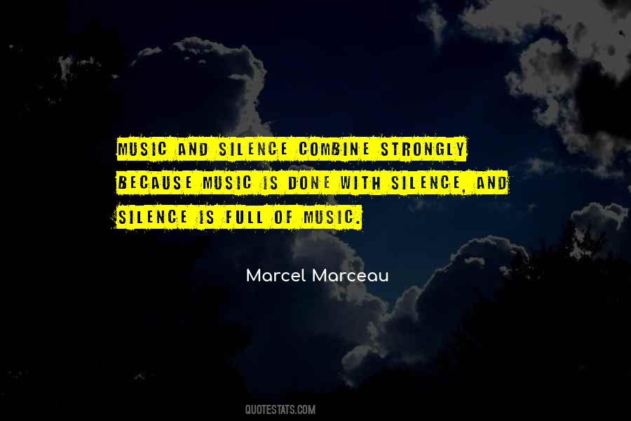 Silence Is Music Quotes #932458