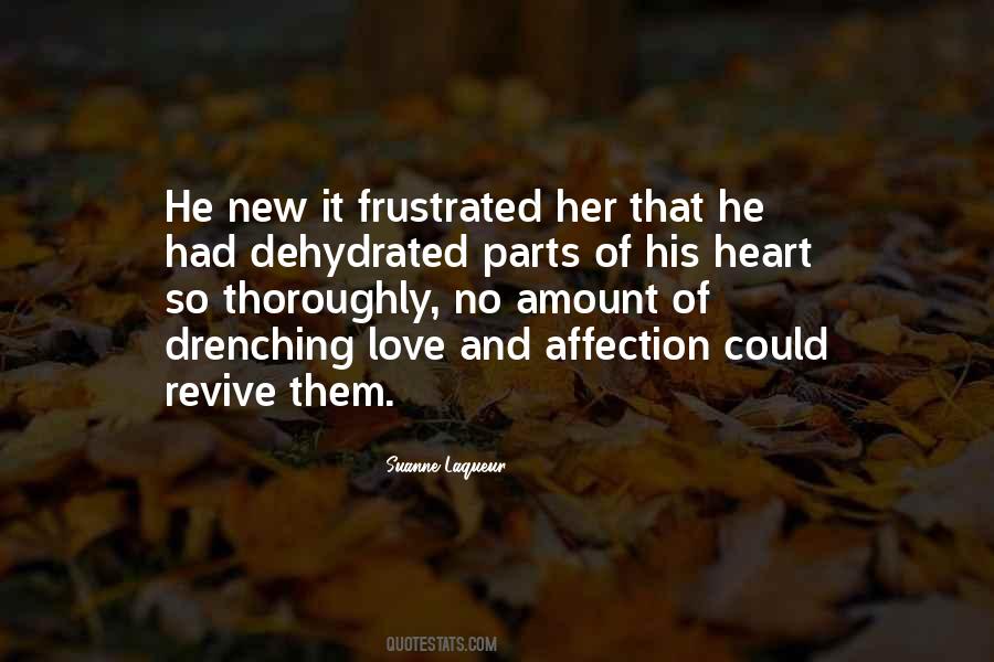 No Amount Of Love Quotes #522433